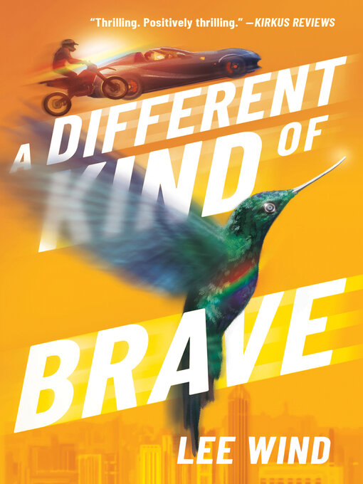 Title details for A Different Kind of Brave by Lee Wind - Available